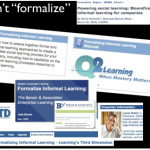 Formalized informal learning: a blend we don’t need